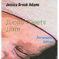 Lucas Meets Liam: Personalize Edition - Hardcover