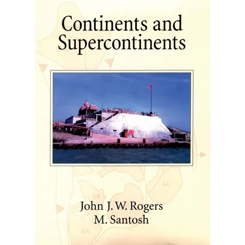 Continents and Supercontinents - Hardcover