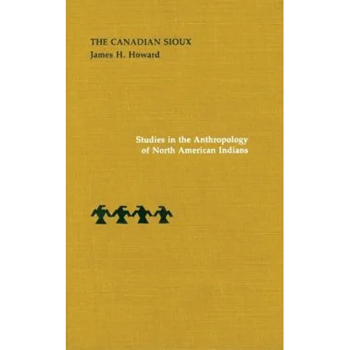 The Canadian Sioux - Hardcover