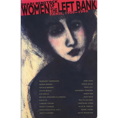 Women of the Left Bank: Paris, 1900-1940 - Paperback