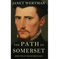 The Path to Somerset - Hardcover