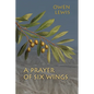 A Prayer of Six Wings - Paperback