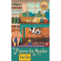 A Pattern for Murder (The Bait & Stitch Cozy Mystery Series, Book 1) - Paperback