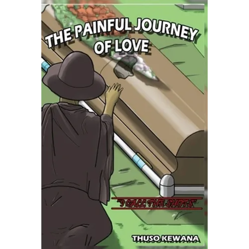 The Painful Journey of Love - Paperback