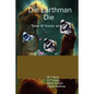 Die Earthman Die: Tales of Horror and SF - Paperback