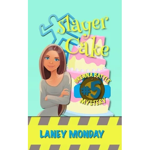 Slayer Cake: A Cozy Mystery - Paperback