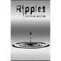Ripples: Effects of Addiction: Gut wrenching stories ripped from the hearts of those affected by the real epidemic in todays world. - Paperback