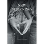 New Beginnings - Paperback