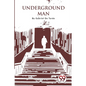 Underground Man - Paperback