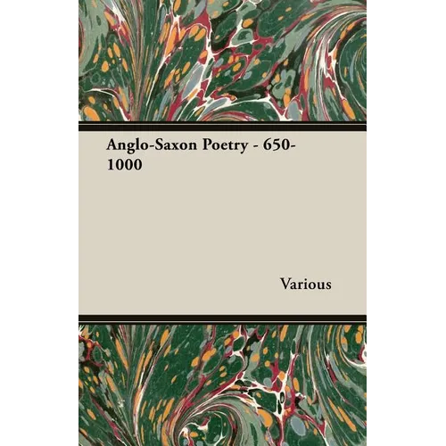 Anglo-Saxon Poetry - 650-1000 - Paperback