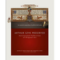 Arthur Szyk Preserved: Institutional Collections of Original Art - Hardcover