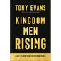 Kingdom Men Rising: A Call to Growth and Greater Influence - Hardcover
