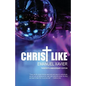 Christ Like - Paperback
