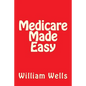 Medicare Made Easy - Paperback