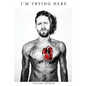 I'm Trying Here: A Memoir of Love, Loss, and Misadventure - Paperback