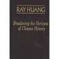 Broadening the Horizons of Chinese History: Discourses, Syntheses and Comparisons - Hardcover