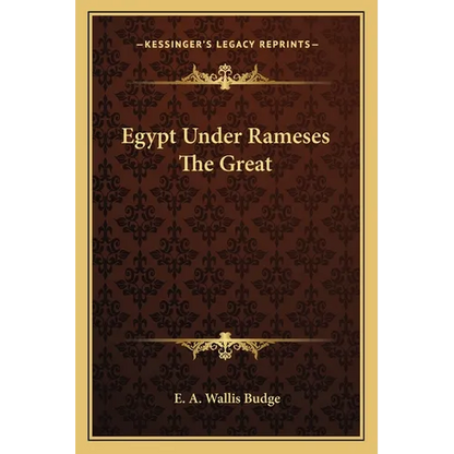 Egypt Under Rameses The Great - Paperback