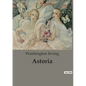 Astoria - Paperback