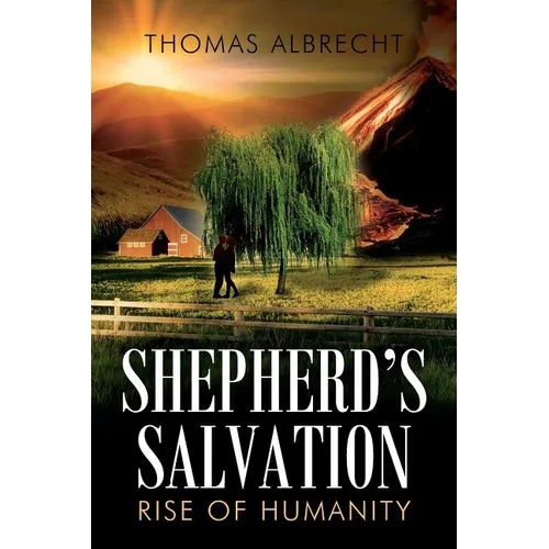 Shepherd's Salvation: Rise of Humanity - Paperback
