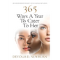 365 Ways a Year to Cater to Her - Paperback