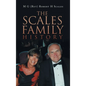 The Scales Family History - Hardcover