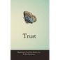 Happiness in Your Life - Book Four: Trust - Paperback