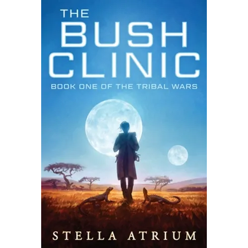 The Bush Clinic - Paperback