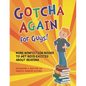 Gotcha Again for Guys! More Nonfiction Books to Get Boys Excited about Reading - Paperback