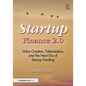 Startup Finance 2.0: Value Creation, Tokenization, and the Next Era of Startup Funding - Paperback