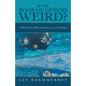 Is the Book of Genesis Weird?: Is Weird the Way Our Society Was Made? - Paperback
