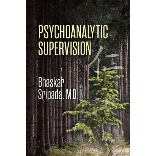 Psychoanalytic Supervision - Paperback