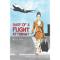 Diary of a Flight Attendant - Paperback