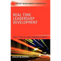 Real Time Leadership Development - Hardcover