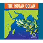 Oceans of the World: The Indian Ocean - Paperback