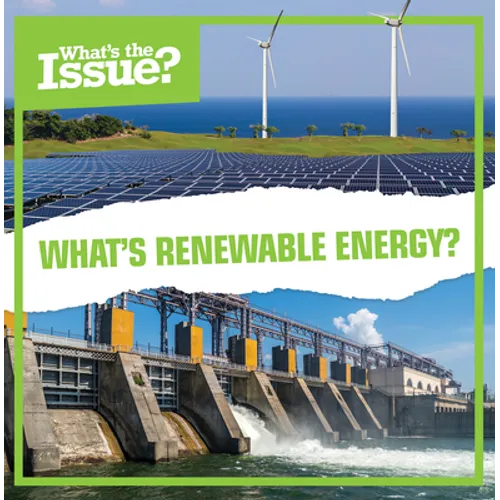 What's Renewable Energy? - Library Binding
