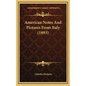 American Notes and Pictures from Italy (1893) - Hardcover