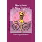 Mary Jane in New England - Paperback