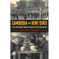 Cambodia and Kent State: In the Aftermath of Nixon's Expansion of the Vietnam War - Paperback