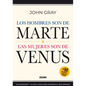 Los Hombres Son de Marte,: Las Mujeres Son de Venus, (Tercera Edición) - Paperback