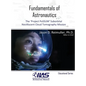 Fundamentals of Astronautics: The 'Project PoSSUM' Suborbital Noctilucent Cloud Tomography Mission - Hardcover