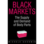 Black Markets - Hardcover