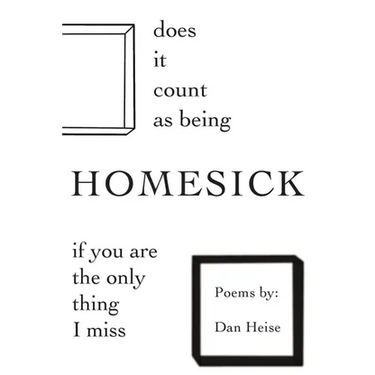 Does it Count as Being Homesick if You Are the Only Thing I Miss - Paperback
