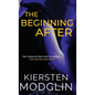The Beginning After - Hardcover