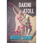 Dakini Atoll - Hardcover