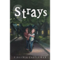 Strays - Paperback