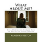 What About Me?: Bible Studies for Finding Hope in God After Sexual Trauma - Paperback