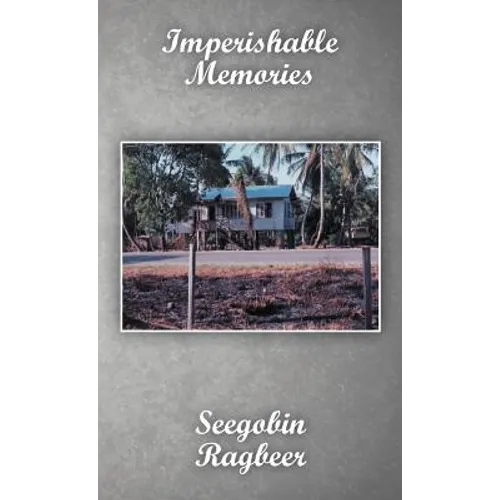 Imperishable Memories - Hardcover
