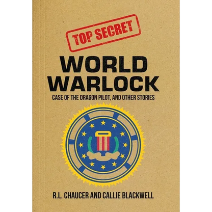 World Warlock: Case File Group One: Case of the Dragon Pilot, and Other Stories - Hardcover