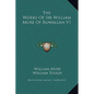 The Works Of Sir William Mure Of Rowallan V1 - Hardcover