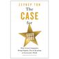 The Case for Good Jobs: How Great Companies Bring Dignity, Pay, and Meaning to Everyone's Work - Hardcover